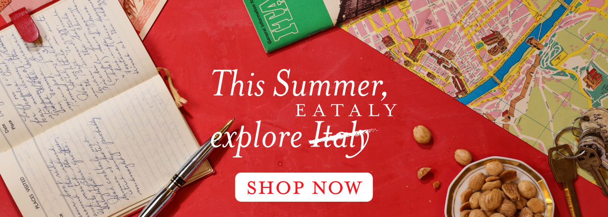 This Summer, Explore Eataly